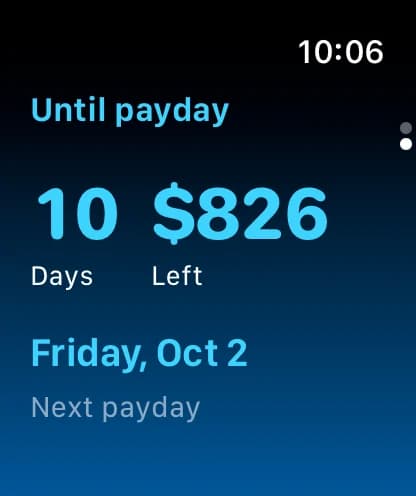 Apple Watch showing 10 days and $826 until payday on Friday, Oct 2